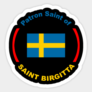 PATRON SAINT OF SWEDEN Sticker